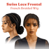 Dream Hair Swiss Lace Frontal French Braided Wig: Natural Color (400g) - gtwtoporld.com